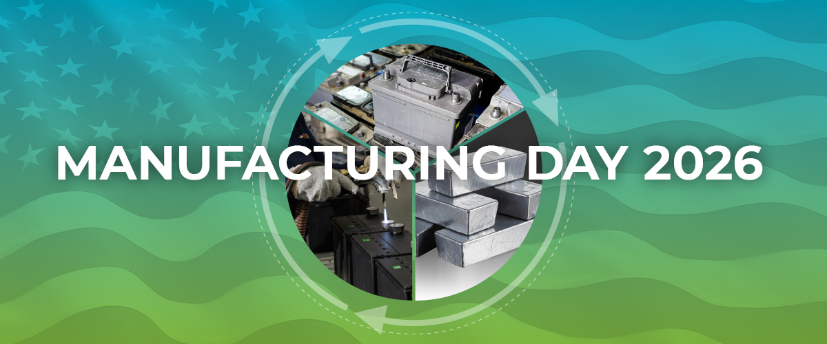 Lead battery recyclers celebrate Manufacturing Day.